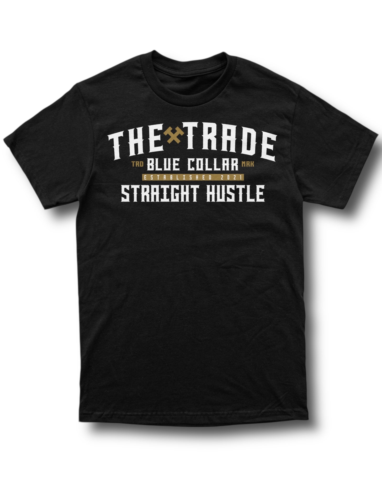 Straight Hustle Tee