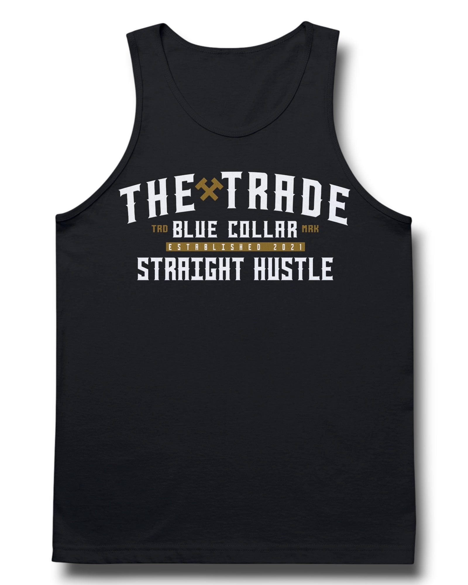 Straight Hustle Tank